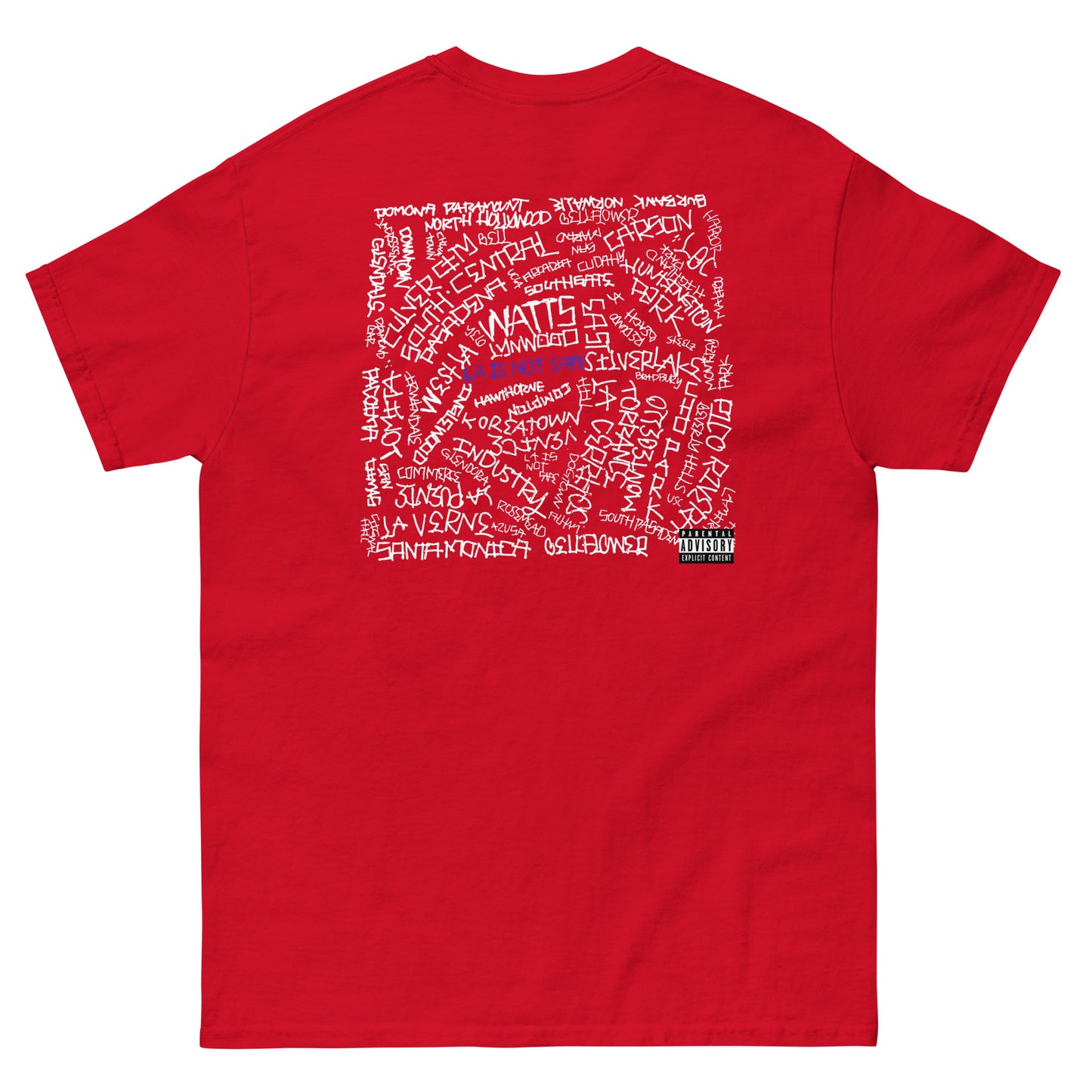 LA is Not Safe classic tee Red